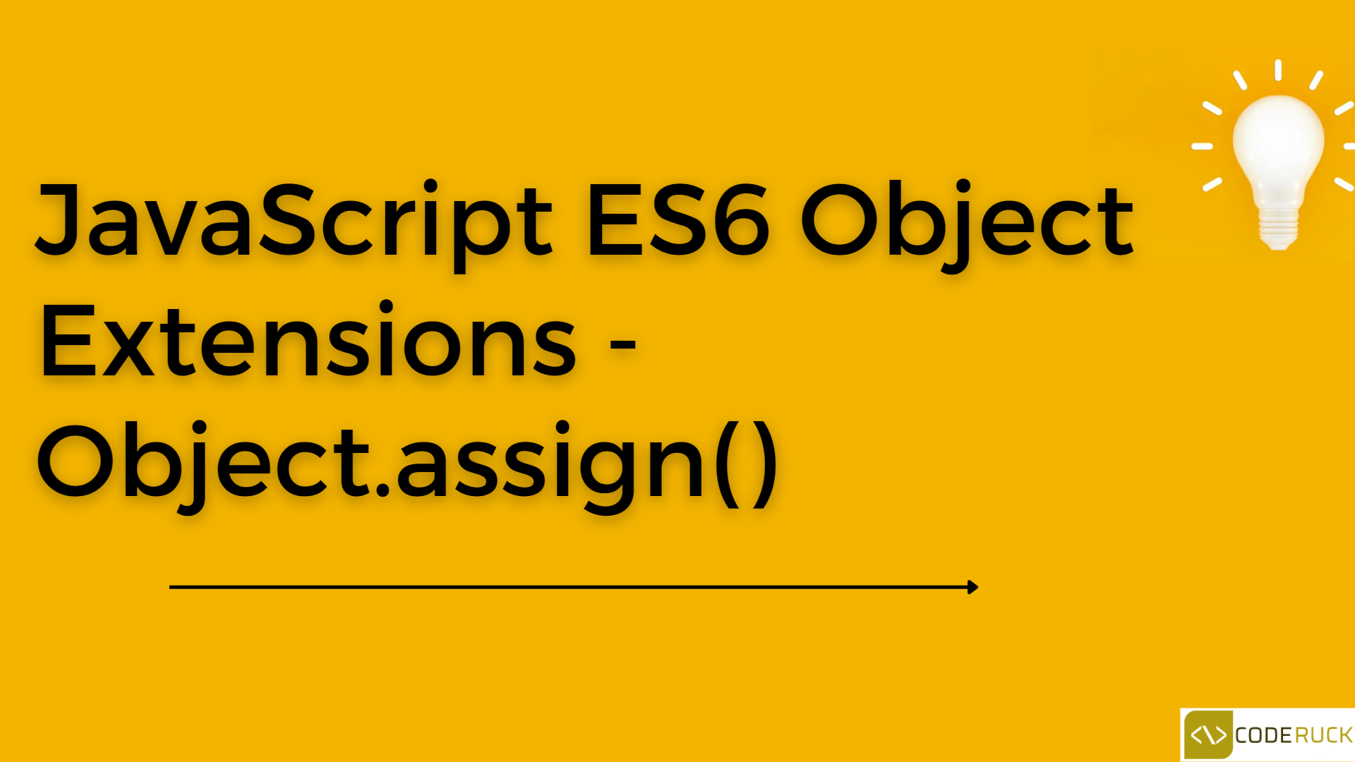 JavaScript ES6 Object Extensions - Object.assign()
